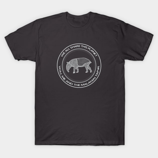 Malayan Tapir - We All Share This Planet - animal design T-Shirt by Green Paladin